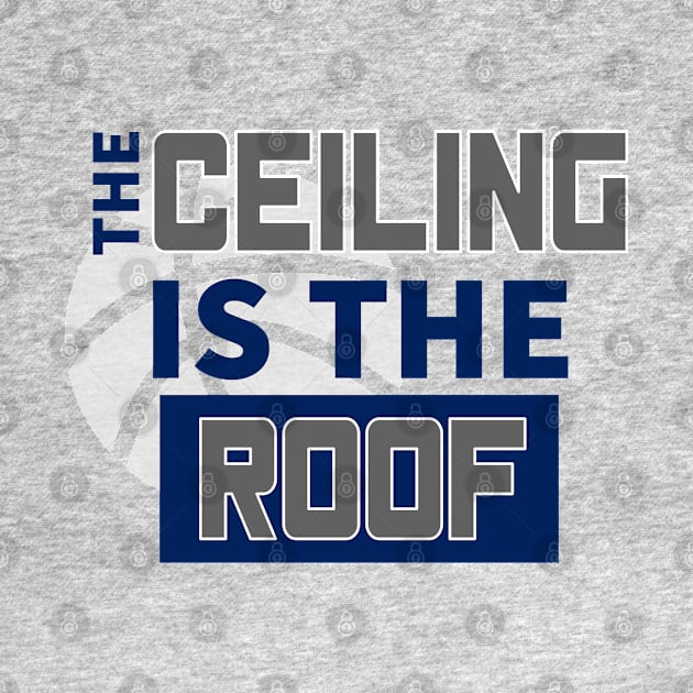 The Ceiling Is The Roof March Madness 3 by lisalizarb